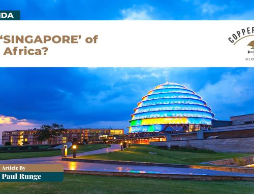 RWANDA: THE ‘SINGAPORE’ OF EAST AFRICA?